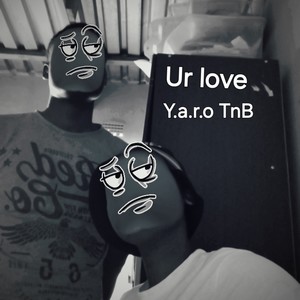 Ur Love
