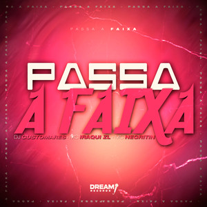 Passa a faixa (Explicit)