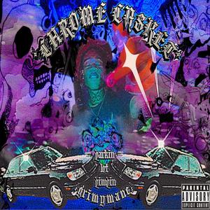 CHROME CASKET (Explicit)