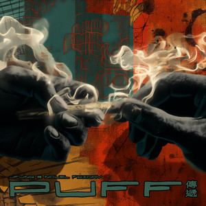 PUFF传递 (feat. Novel Friday) (Explicit)