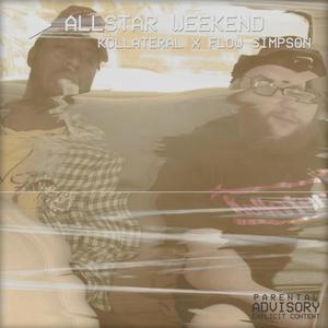 All Star Weekend (Explicit)