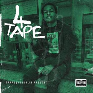 4 Tape