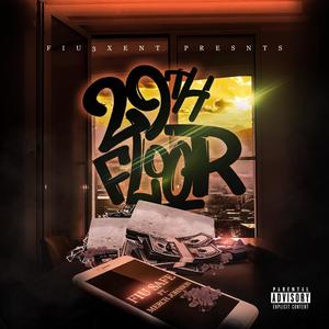 29TH FLOOR(feat. Merch Johnson) (Explicit)