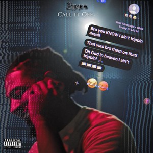 Call It Off (Explicit)