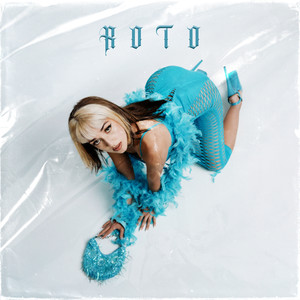 Roto (Explicit)