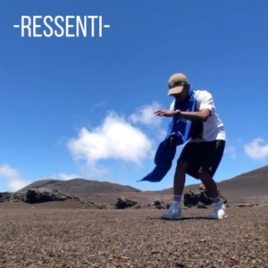 Ressenti (Explicit)