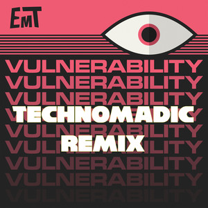 Vulnerability Technomadic (Remix)