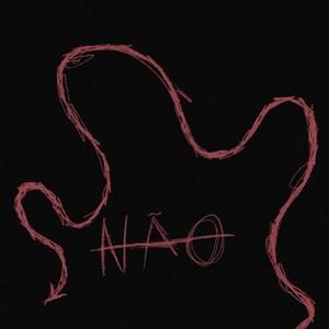 Não (Explicit)