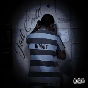 Jail Call (Explicit)