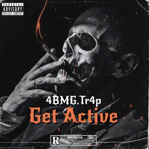 Get Active (Explicit)