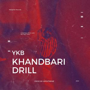 Khandbari Drill (Explicit)