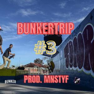 BUNKERTRIP 3 (feat. DECKNO, DIRTY JONAS, JOTA ELE, FACIO, RASJOTAH & MNSTYF) (Explicit)