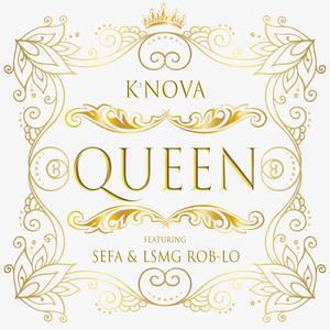 Queen(feat. Sefa & LSMG Rob-Lo)
