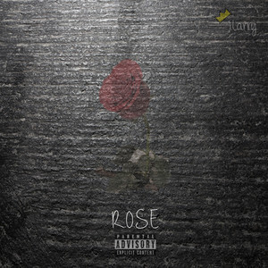 R.O.S.E (Explicit)