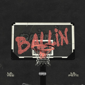 Ballin (Explicit)