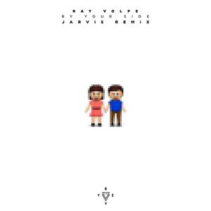 Ray Volpe - By Your Side (Jarvis Remix)