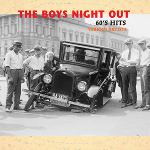 The Boys Night Out: 60's Hits