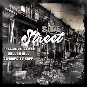 side street (feat. dollah bill & swampcity kapp) [Explicit]