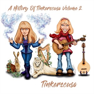 A History Of Tinkerscuss, Vol. 2