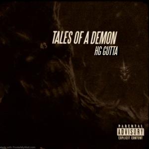 Tales Of A Demon (Explicit)