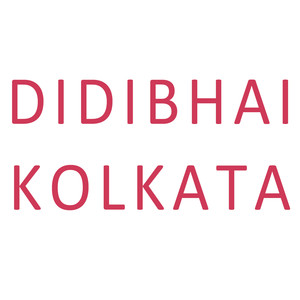 Didibhai Kolkata