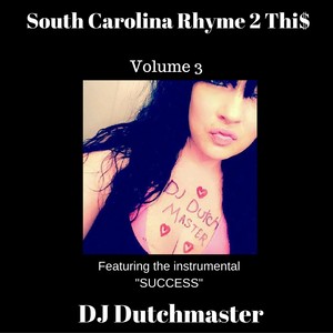 South Carolina Rhyme 2 Thi$, Vol. 3