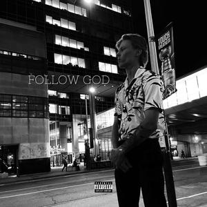 Spinoza - Follow God (Explicit)