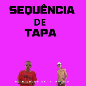 Sequência de Tapa (Explicit)