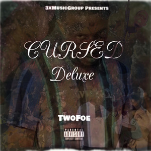 Cursed (Deluxe) [Explicit]