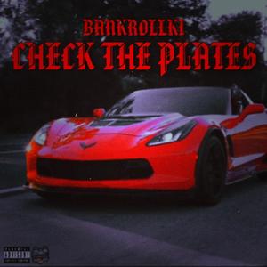 Check The Plates (Explicit)