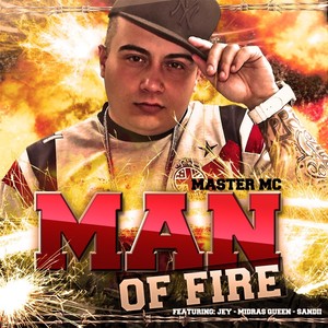 Man of Fire (Explicit)