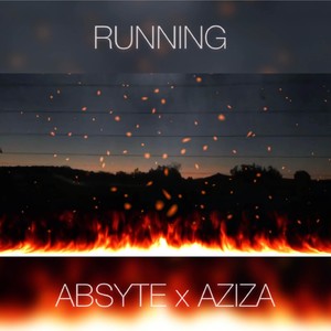 Running(feat. Aziza Love & Da Grynch) (Explicit)