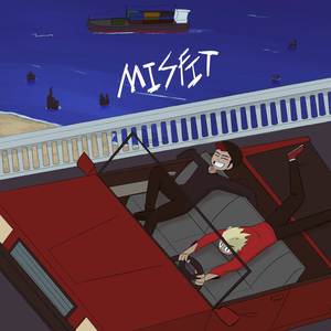 misfit (Explicit)