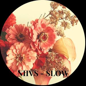 Slow