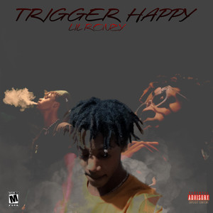 Trigger Happy (Explicit)