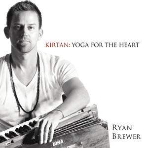 Kirtan: Yoga for the Heart