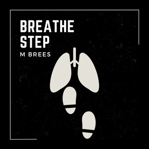 Breathe,Step (Explicit)