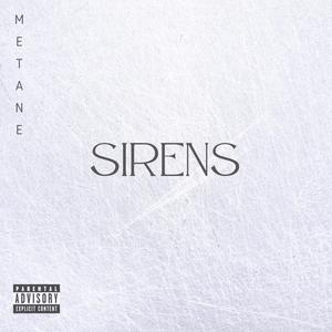 Sirens (Explicit)