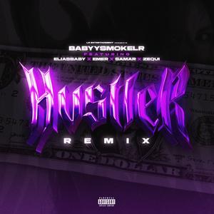 Hvstler (SAMAR, EMER, EliasBaby & Zequi Remix Remix) [Explicit]