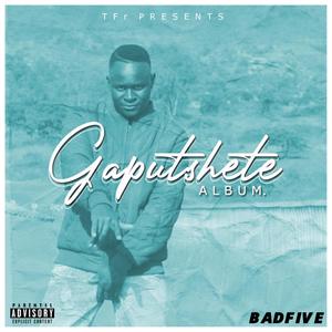 Gaputshete (Explicit)