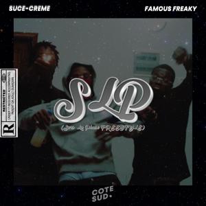 SLP Freestyle (feat. Famous Freaky) [Explicit]