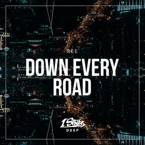 Down Every Road (Extended Mix)