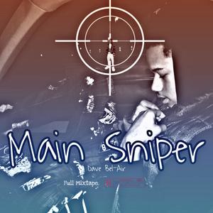 Main Sniper (Explicit)