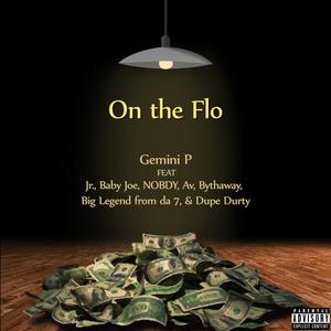 Gemini P - On the Flo (Explicit)
