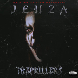 Trapkillers (Explicit)