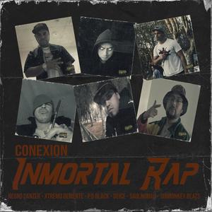 Inmortal Rap (feat. NEGRO CANZER, P.o black, Deice, Saulnomah & S1r) [Explicit]