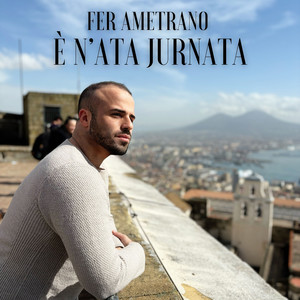 È n'ata jurnata (Explicit)