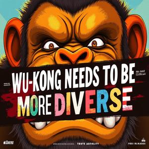 WUKONG NEEDS DIVERSITY! (Explicit)