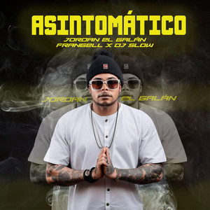 Asintomático (Explicit)