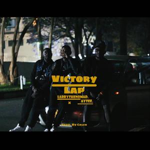 Victory Lap (feat. AyTee) (Explicit)